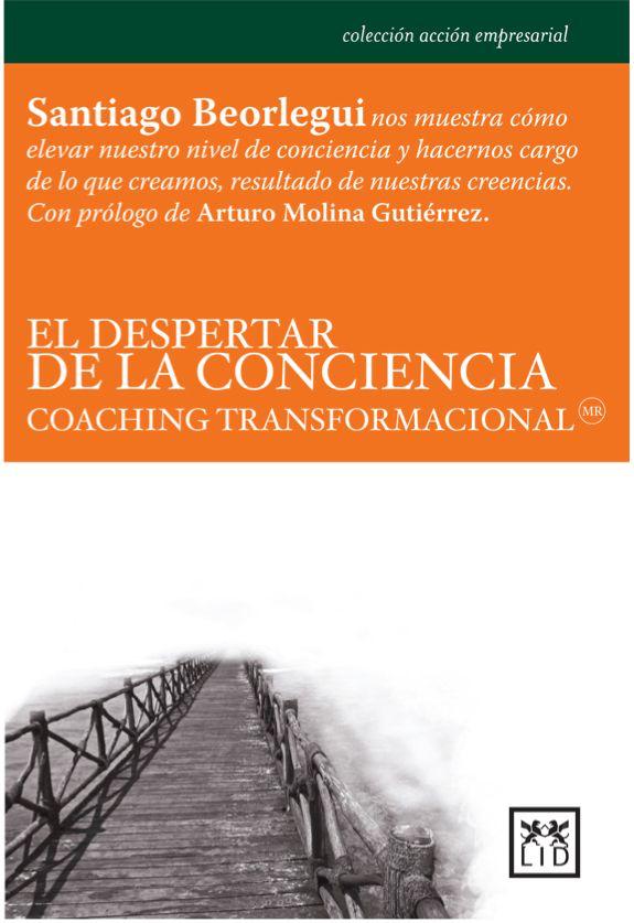 Portada del libro El Despertar de la Conciencia del Dr. Santiago Beorlegui